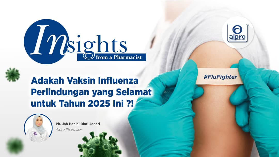 Featured image for Adakah Vaksin Influenza Perlindungan yang Selamat untuk Tahun 2025 Ini?
