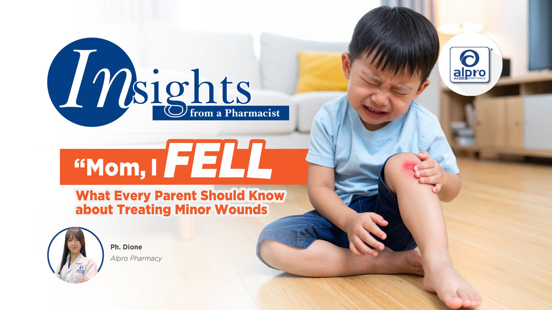 Mom-I-Fell-What-Every-Parent-Should-Know-About-Treating-Minor-Wounds Alpro Pharmacy