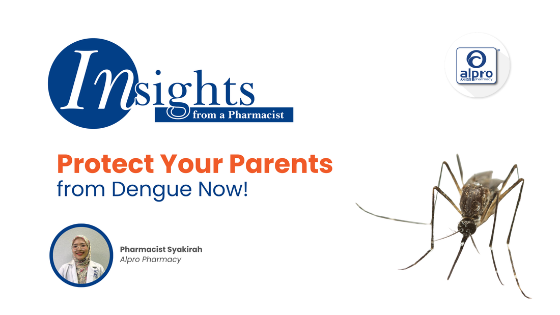 Protect Your Elderly from Dengue