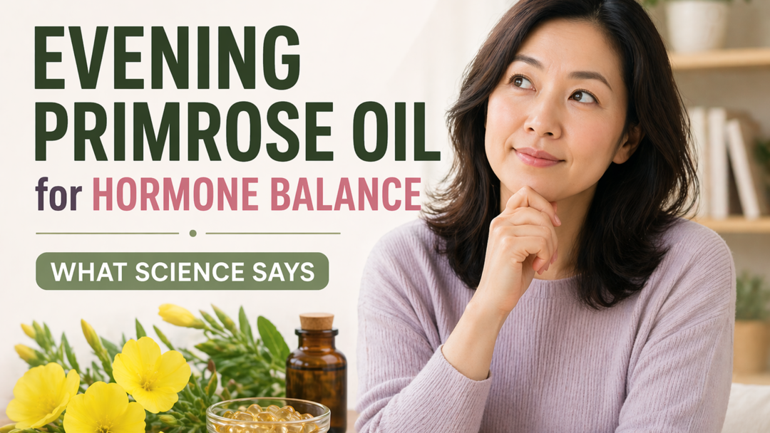 Evening Primrose Oil for Hormone Balance: What Science Says Alpro Alliance Sdn. Bhd
