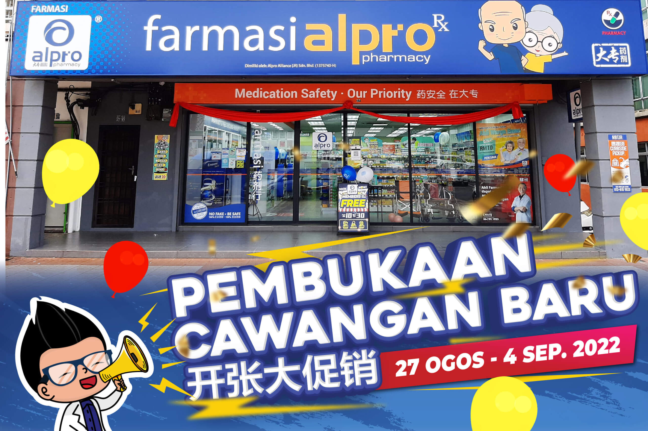 Grand Opening @ Kedah, Penang, Selangor & Johor - Alpro Pharmacy