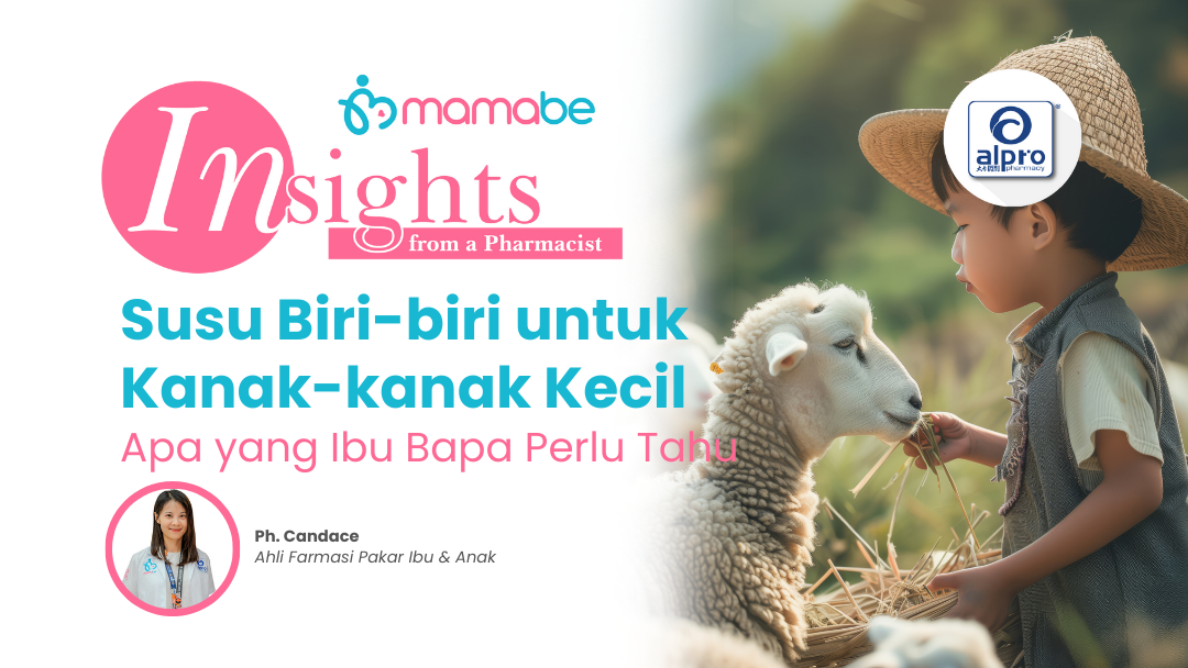 Susu Biri-biri untuk Kanak-kanak Kecil: Apa yang Ibu Bapa Perlu Tahu Alpro Alliance Sdn. Bhd