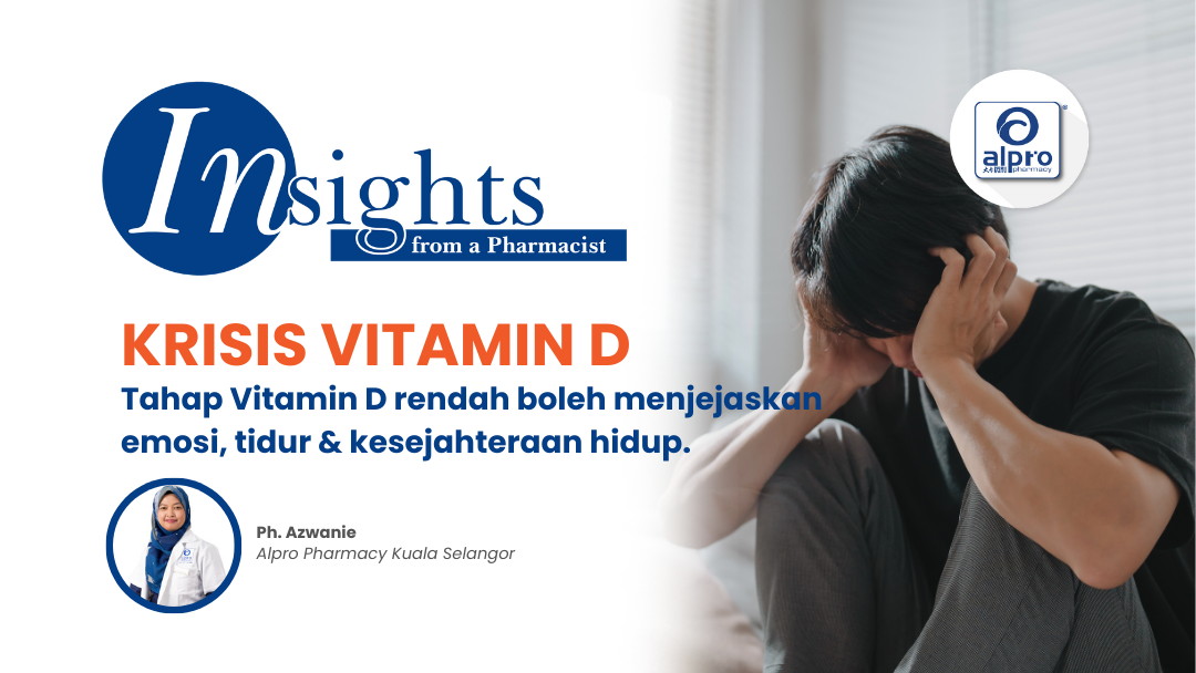1 Juta rakyat Malaysia alami kemurungan. Tahukah anda, kekurangan Vitamin D mungkin salah satu puncanya?