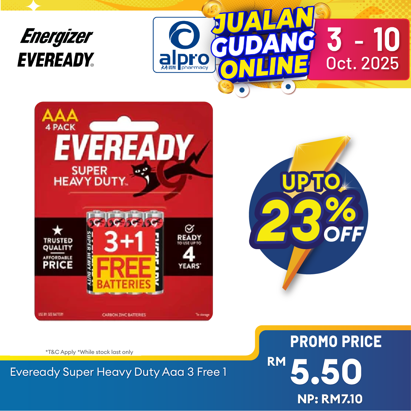Eveready Super Heavy Duty 3 Free 1 (AAA/ AA) Alpro Pharmacy