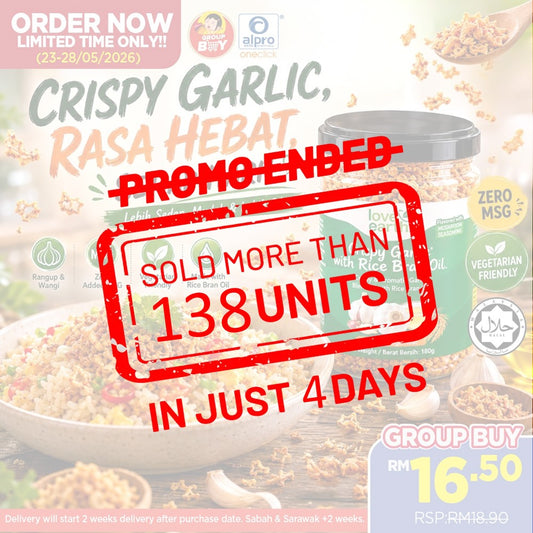 [Group Buy Delivery Starts: 30/6/2026] Love Earth Crispy Garlic with Rice Bran Oil 180g | Vegetarian Friendly & Zero MSG Group Buy