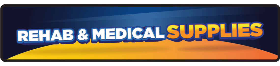 REHAB & MEDICAL SUPPLIES - Anniversary Sales July 2025 - Midbanner